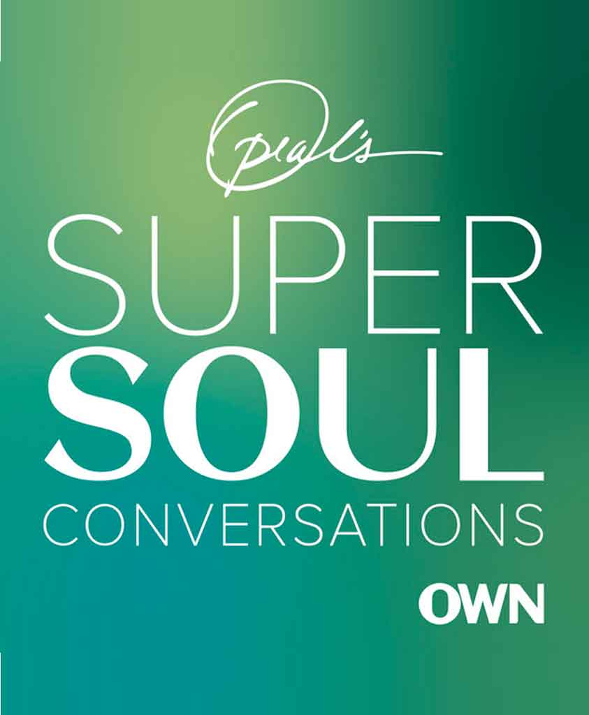 Oprahs Super Soul Sunday Conversations